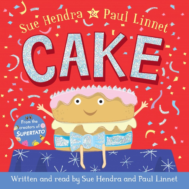 Sue Hendra, Paul Linnet - Cake