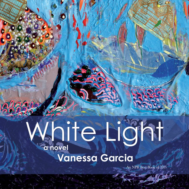 Vanessa Garcia - White Light