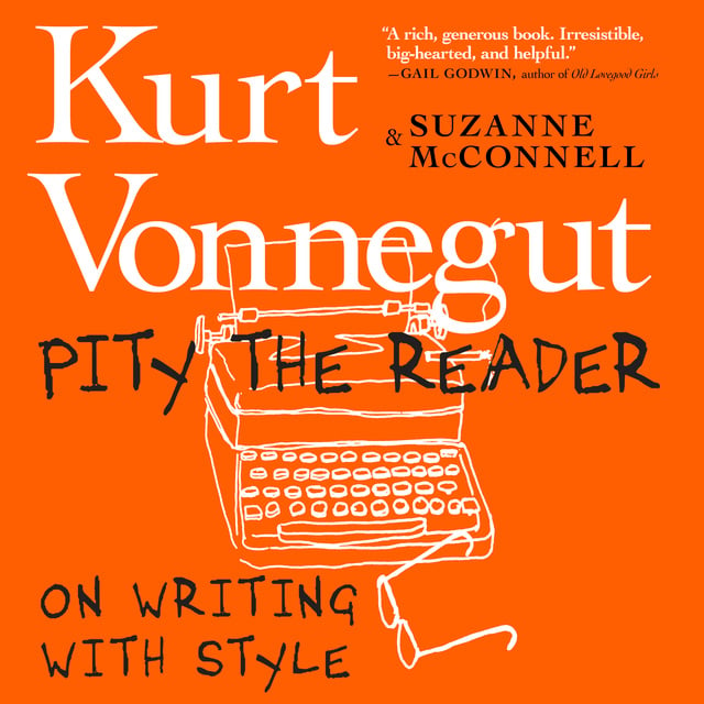 Kurt Vonnegut, Suzanne McConnell - Pity the Reader