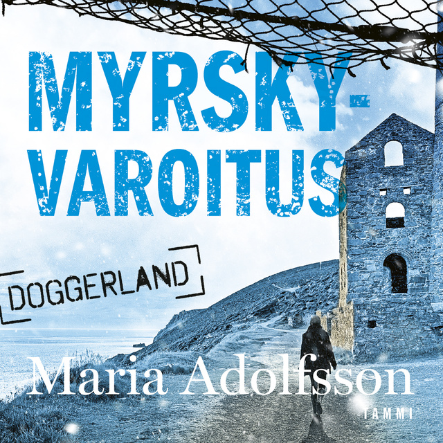 Maria Adolfsson - Myrskyvaroitus