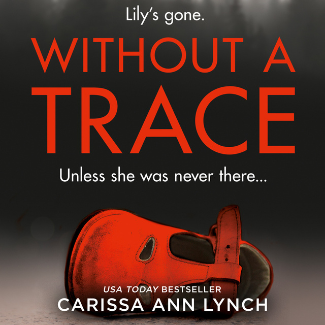 Carissa Ann Lynch - Without a Trace