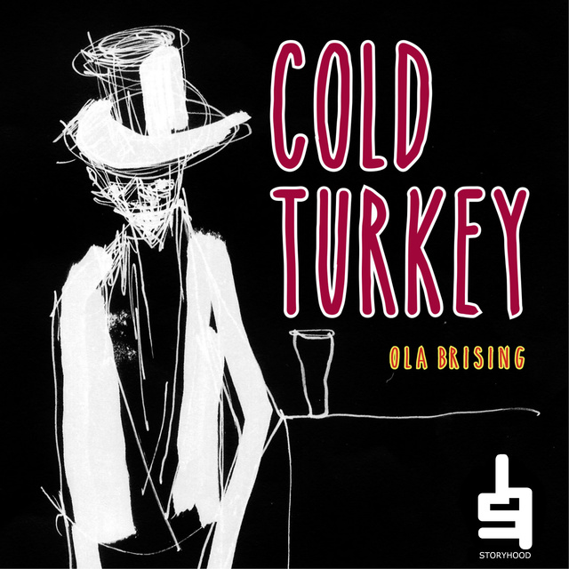 Ola Brising - Cold turkey – En vuxensaga