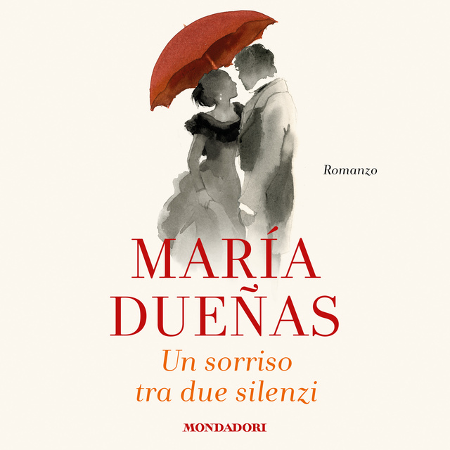 María Dueñas - Un sorriso tra due silenzi