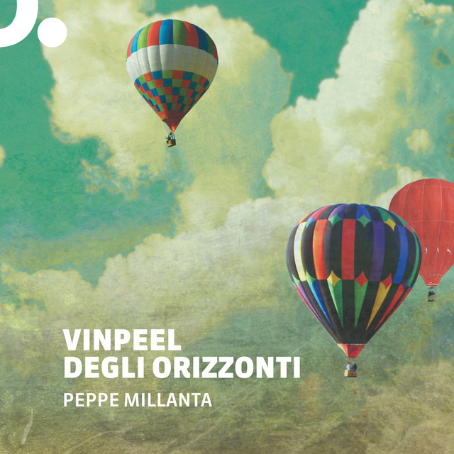 Peppe Millanta - Vinpeel degli orizzonti