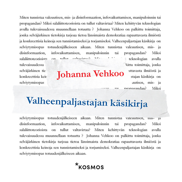 Johanna Vehkoo - Valheenpaljastajan käsikirja