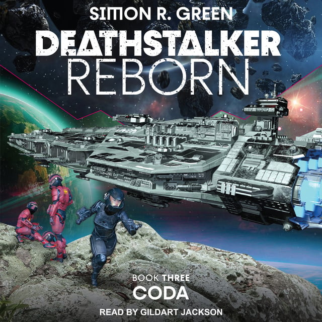 Simon R. Green - Deathstalker Coda