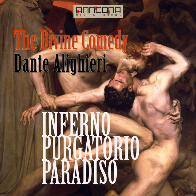 The Divine Comedy of Dante Alighieri