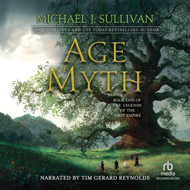 Michael J. Sullivan - Age of Myth