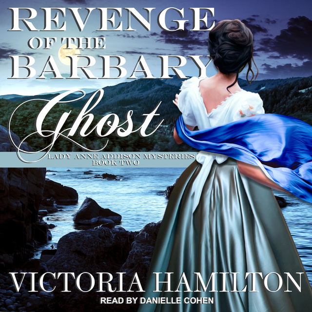 Victoria Hamilton - Revenge of the Barbary Ghost