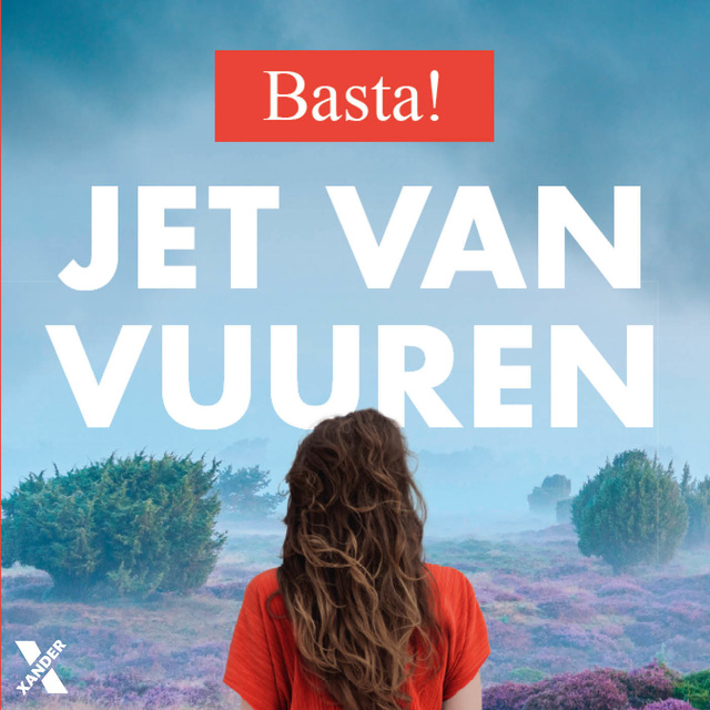 Jet van Vuuren - Basta!: Iedereen heeft wel íets te verbergen