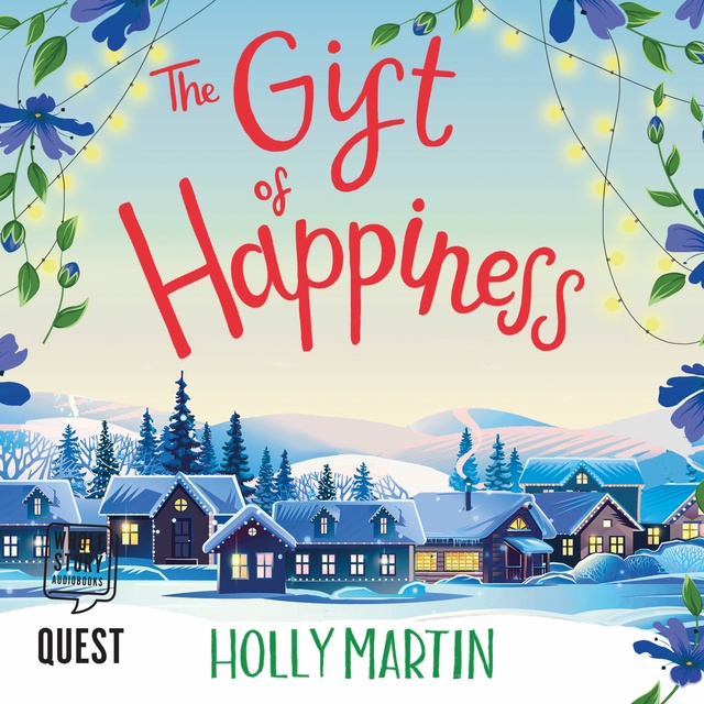 Holly Martin - The Gift of Happiness