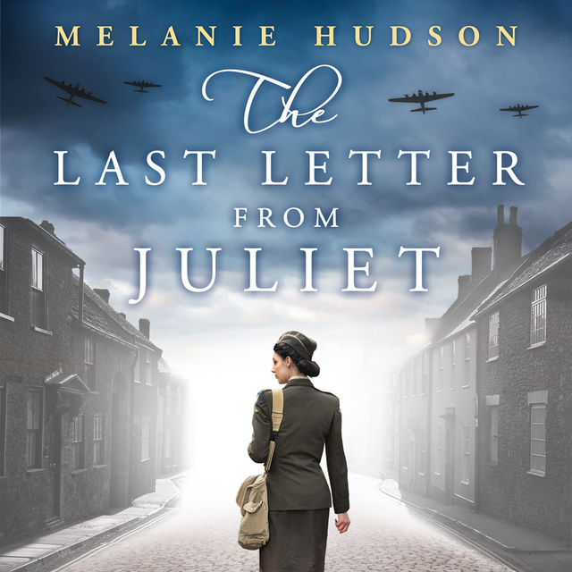 Melanie Hudson - The Last Letter from Juliet
