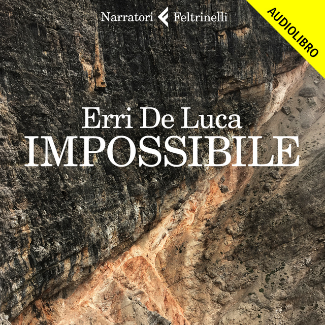 Erri De Luca - Impossibile