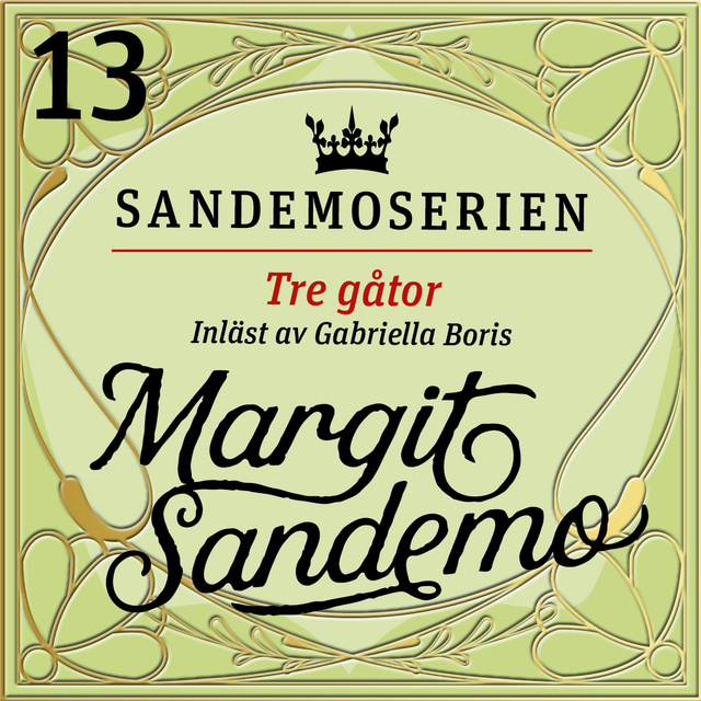 Margit Sandemo - Tre gåtor
