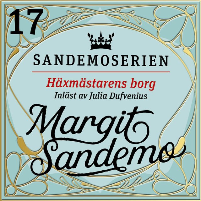 Margit Sandemo - Häxmästarens borg