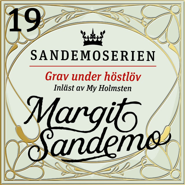 Margit Sandemo - Grav under höstlöv