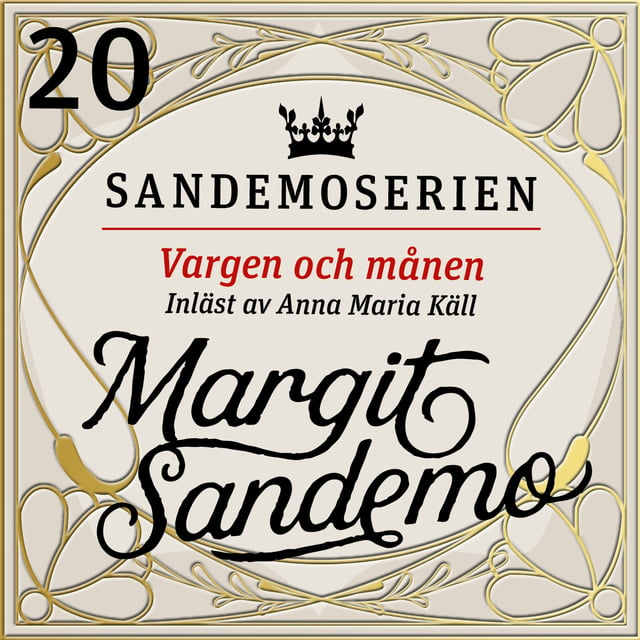 Margit Sandemo - Vargen och månen