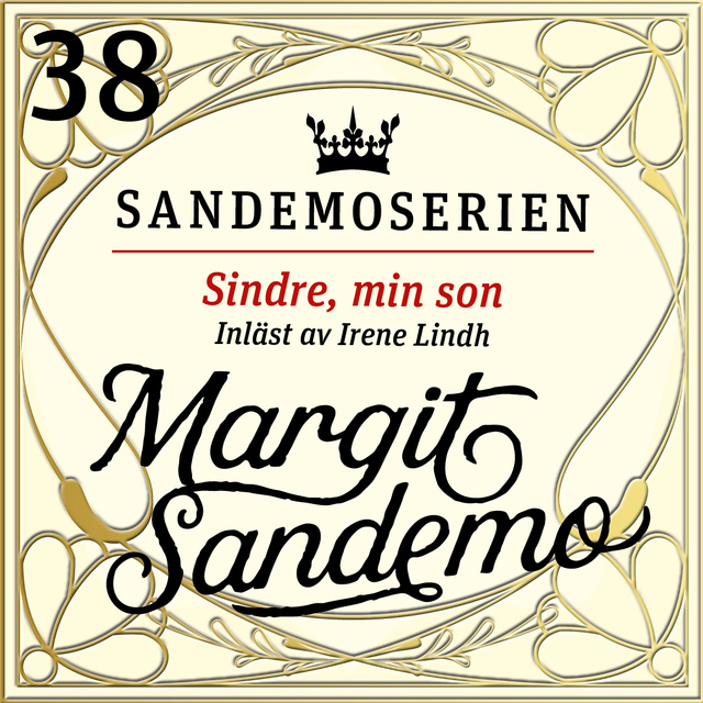 Margit Sandemo - Sindre, min son