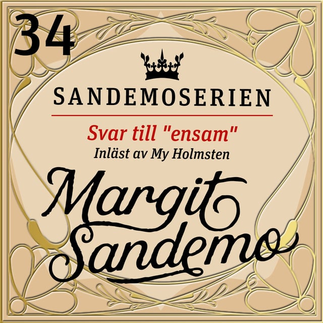 Margit Sandemo - Svar till "ensam"