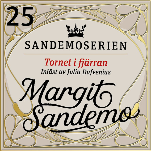 Margit Sandemo - Tornet i fjärran