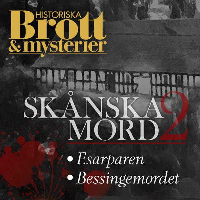 Emma Bergman, Historiska Brott och Mysterier - Skånska mord 2