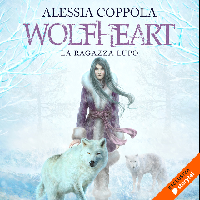 Alessia Coppola - Wolfheart - La ragazza lupo