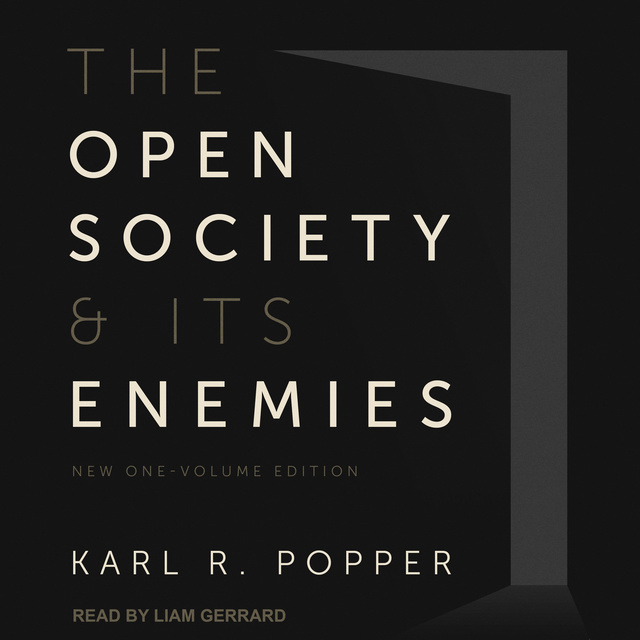 Karl Popper - The Open Society and Its Enemies: New One-Volume Edition
