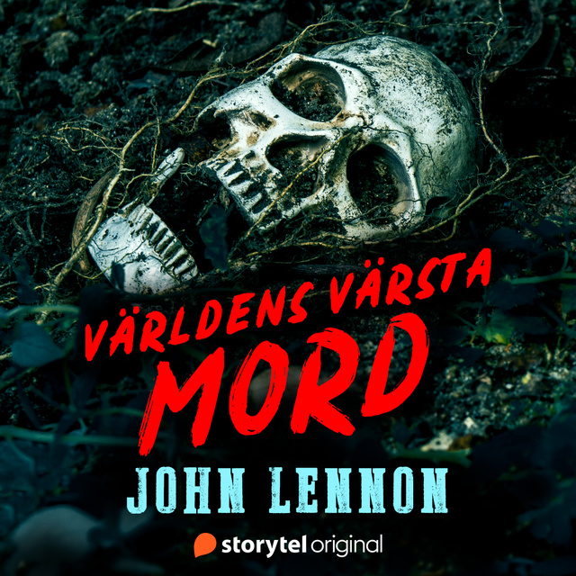 Johanna Thydell - Mordet på John Lennon – Världens värsta mord