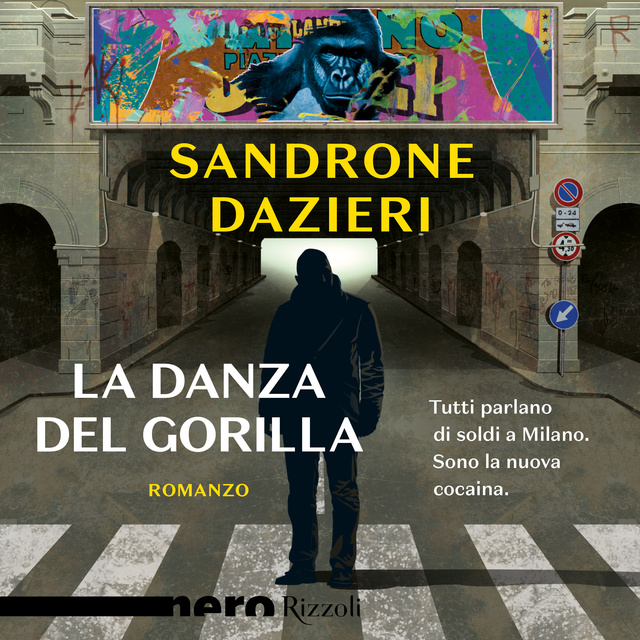 Sandrone Dazieri - La danza del gorilla