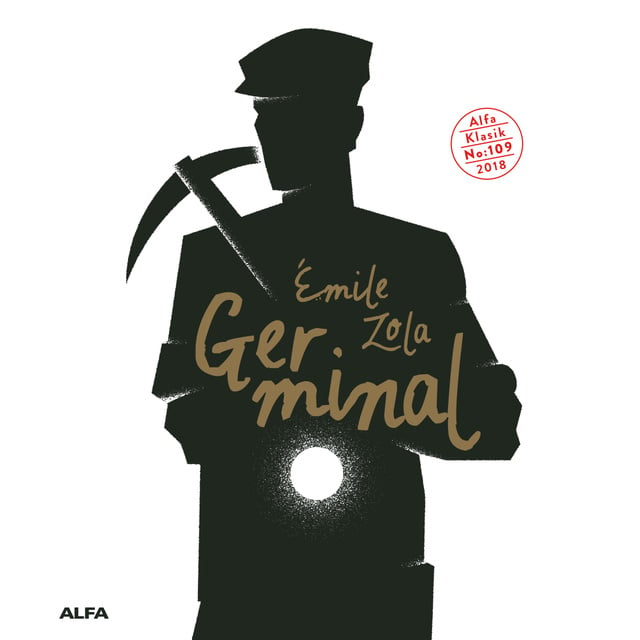 Émile Zola - Germinal