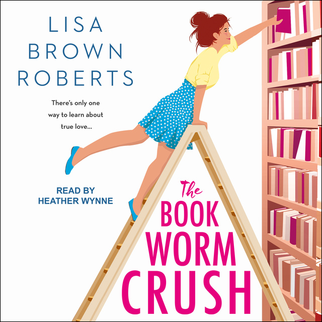 Lisa Brown Roberts - The Bookworm Crush