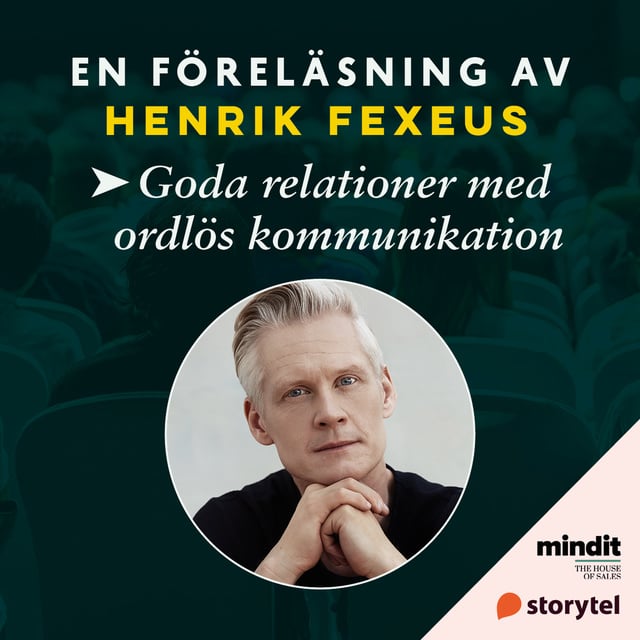 Henrik Fexeus - Goda relationer med ordlös kommunikation