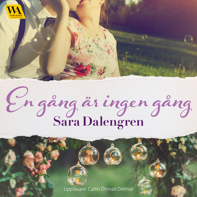 Sara Dalengren - En gång är ingen gång
