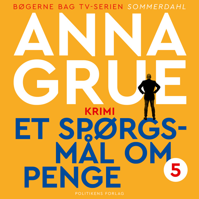 Anna Grue - Et spørgsmål om penge