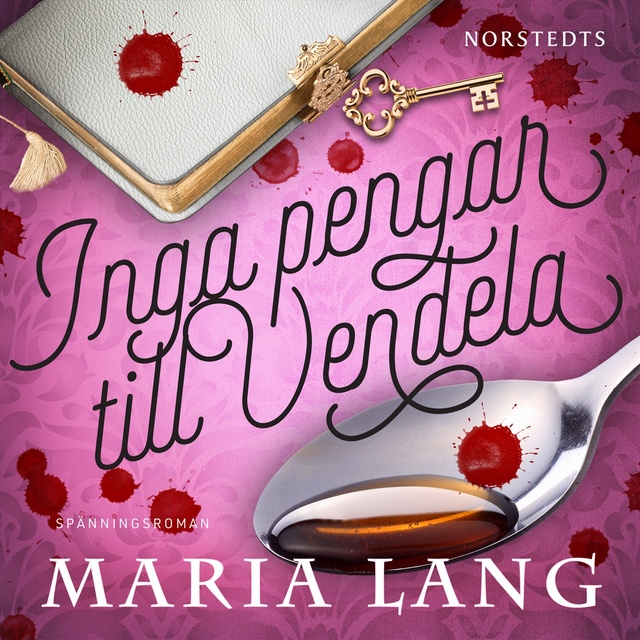 Maria Lang - Inga pengar till Vendela