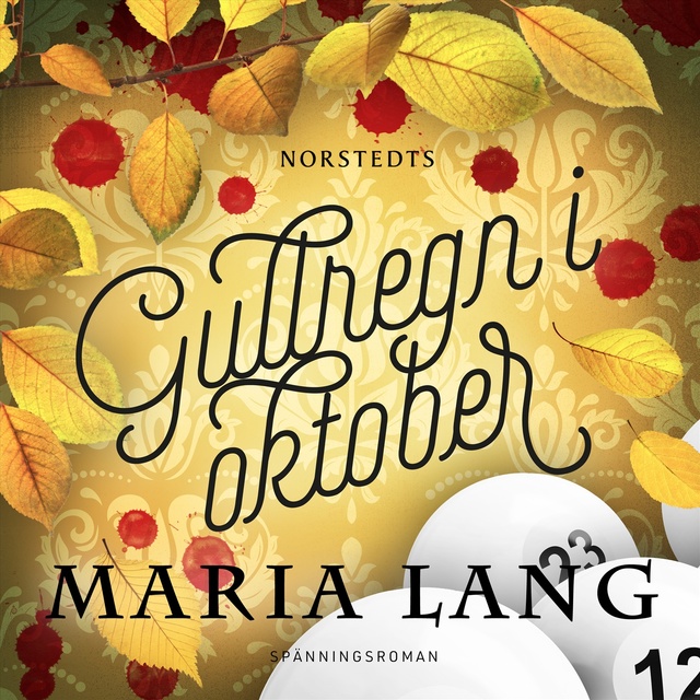 Maria Lang - Gullregn i oktober