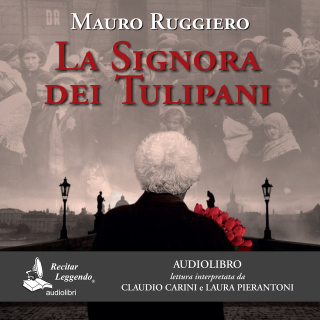 Mauro Ruggiero - La signora dei tulipani