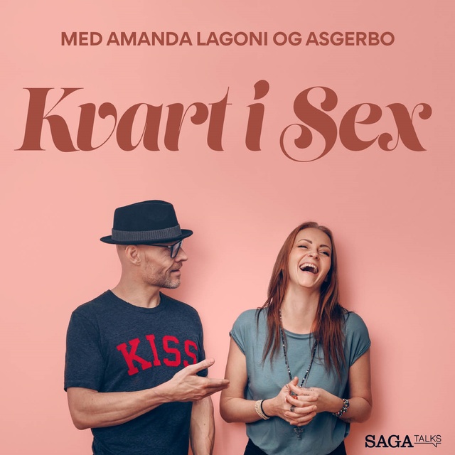 Amanda Lagoni, Asgerbo Persson - Kvart i sex - Hvide løgne og fortielser