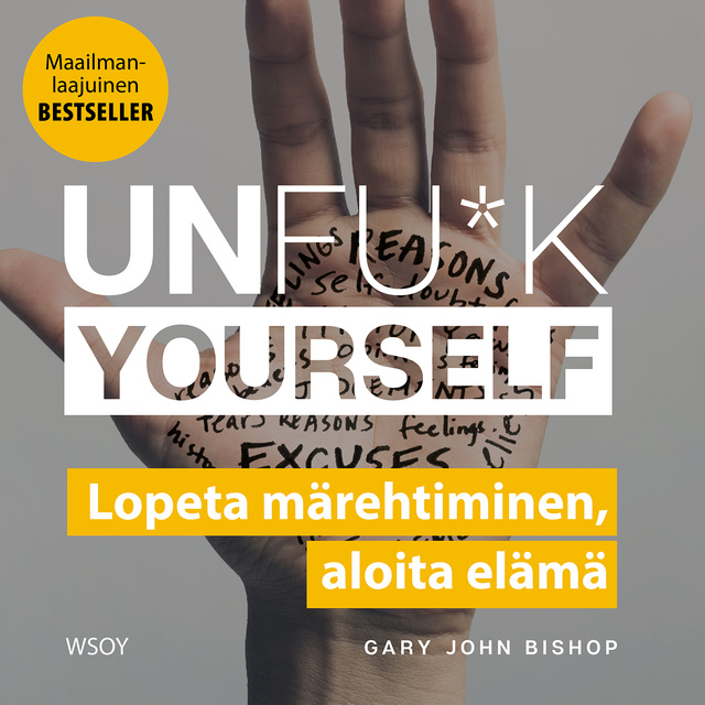 Gary John Bishop - Unfu*k yourself