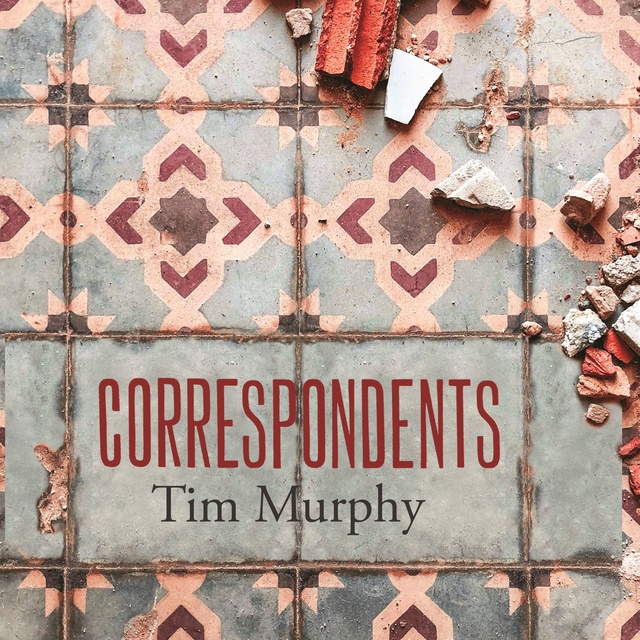 Tim Murphy - Correspondents