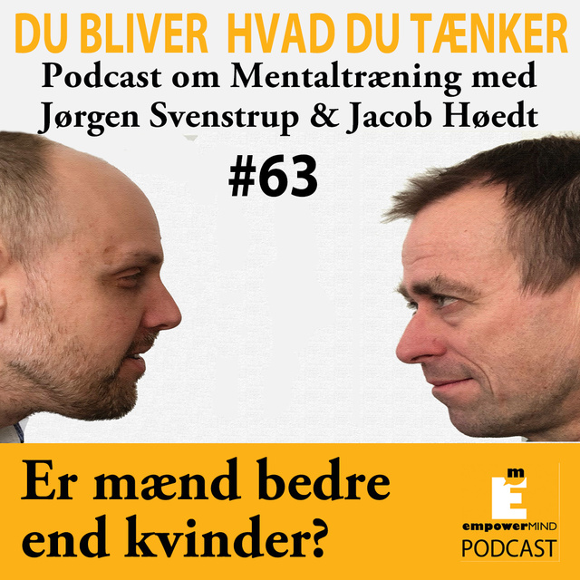 Jørgen Svenstrup, Jacob Høedt - Hvorfor mænd (tror) de er bedre end kvinder