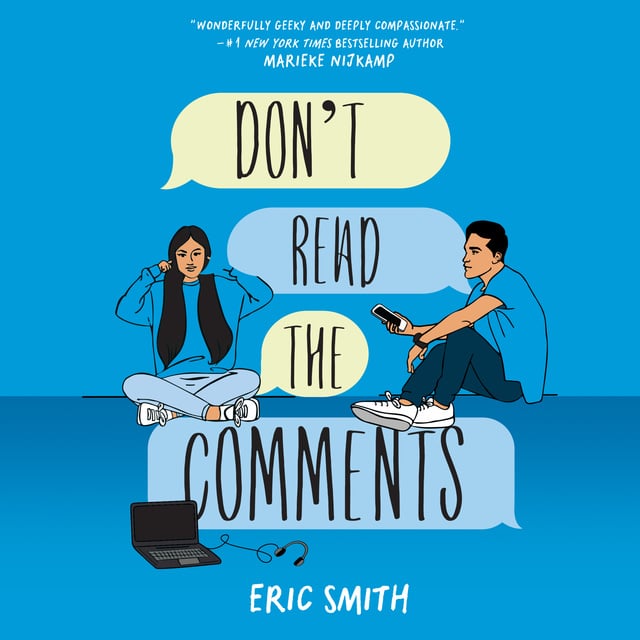 Eric Smith - Don't Read the Comments