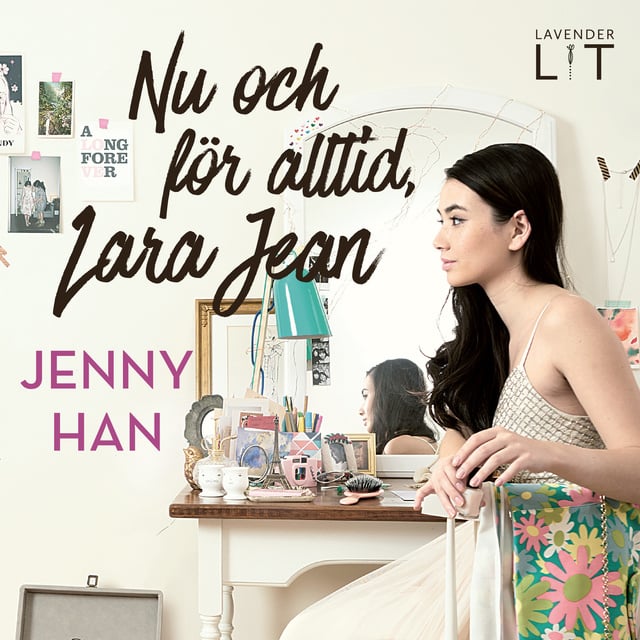 Jenny Han - Nu och för alltid, Lara Jean