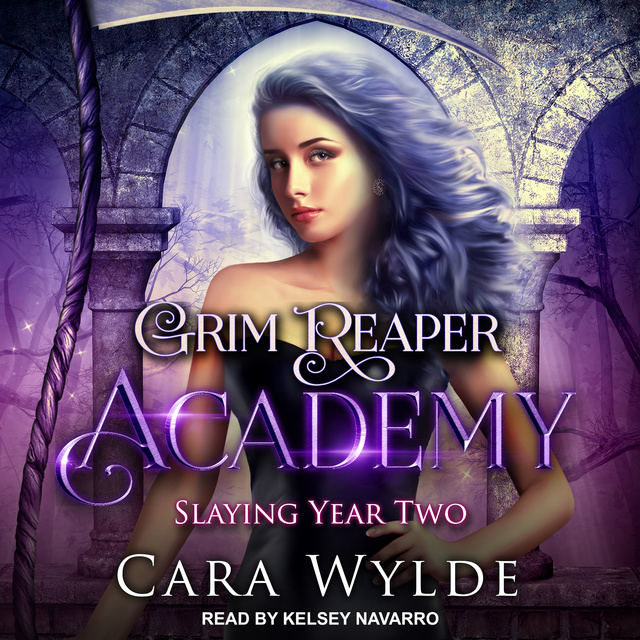 Cara Wylde - Slaying Year Two