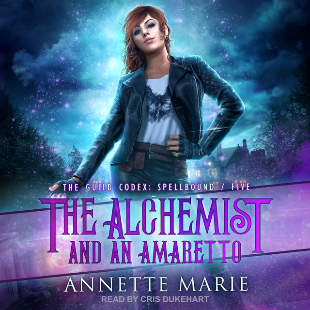 Annette Marie - The Alchemist and an Amaretto