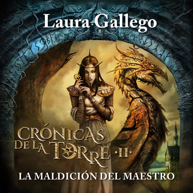 Laura Gallego - Crónicas de la Torre II: La maldición del maestro