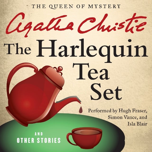 Agatha Christie - The Harlequin Tea Set and Other Stories