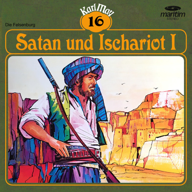 Karl May - Karl Mays Grüne Serie - Folge 16: Satan und Ischariot I