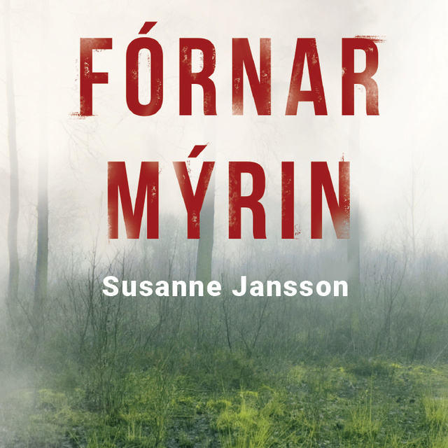 Susanne Jansson - Fórnarmýrin