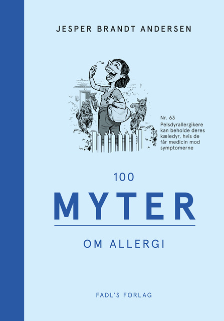 Jesper Brandt Andersen - 100 myter om allergi